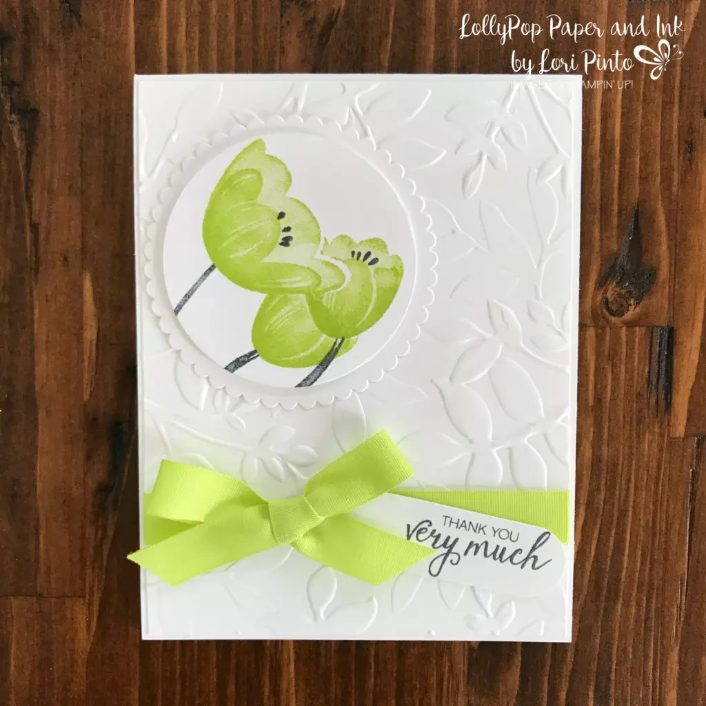 Stampinup!, Tranquil Tulips, Bunches of Blossoms, Layering Leaves Embossing Folder, Layering Circles Framelits Dies, by Lori Pinto2