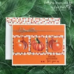Stampinup!, Thank Goodness Stamp Set, Painted Autumn DSP, #tttc019 by Lori Pinto2