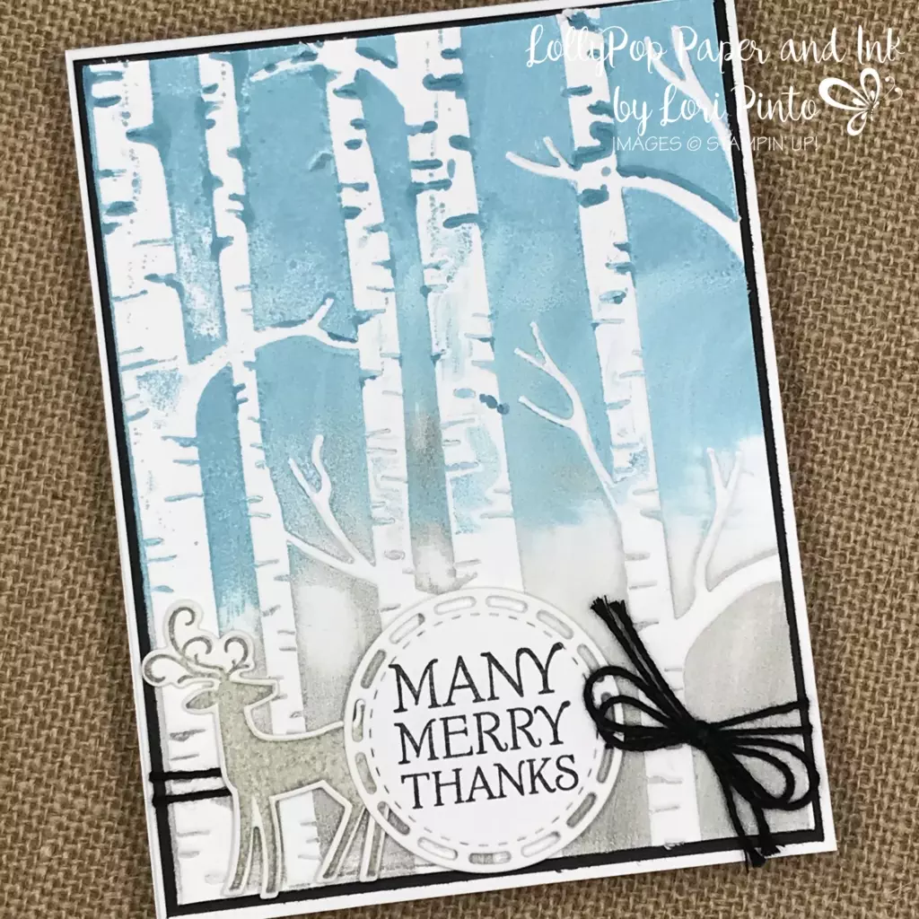 Stampin' Up! Dashing Deer stamp set and bundle with Woodland Textured Impressions Embossing Folder Holiday Thank You Card by Lori Pinto1