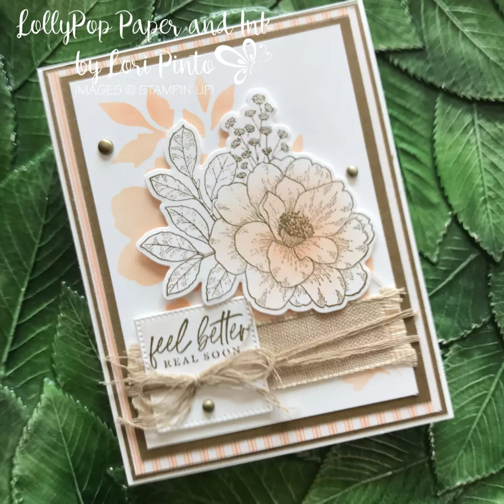 Stampin' Up! Cottage Rose Bundle_Feel Better Real Soon_card_created by_Lori Pinto2